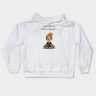 Peace within yourself Kids Hoodie